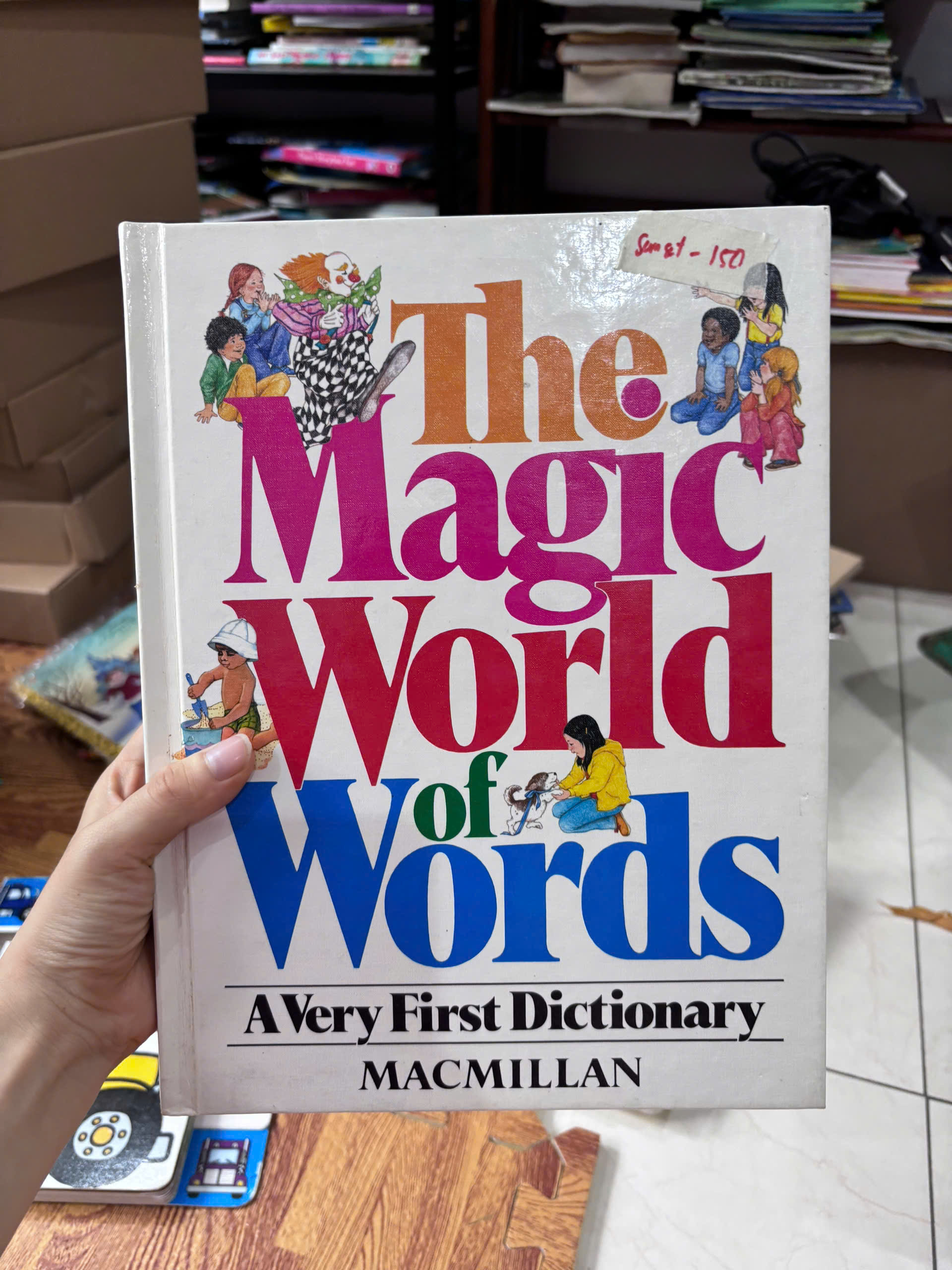 The Magic World of Words: A Very First Dictionary