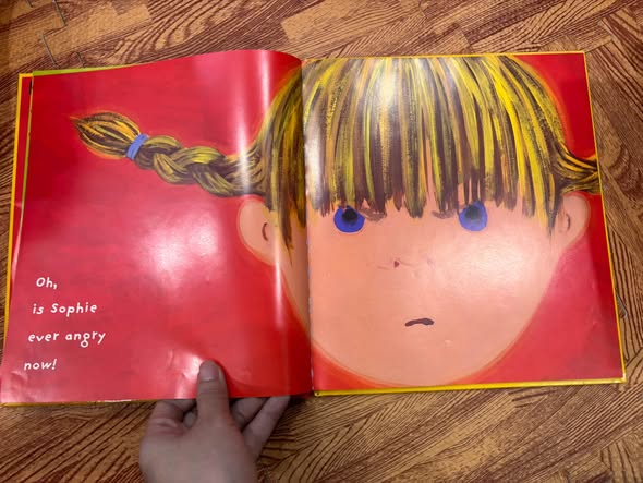 WHEN SOPHIE GETS ANGRY—REALLY, REALLY ANGRY...  — ảnh 3