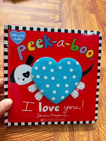 PEEK-A-BOO, I LOVE YOU!
