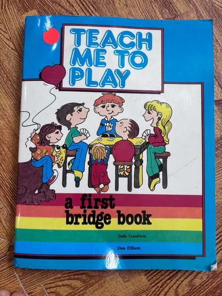 TEACH ME TO PLAY - A FIRST BRIDGE BOOK