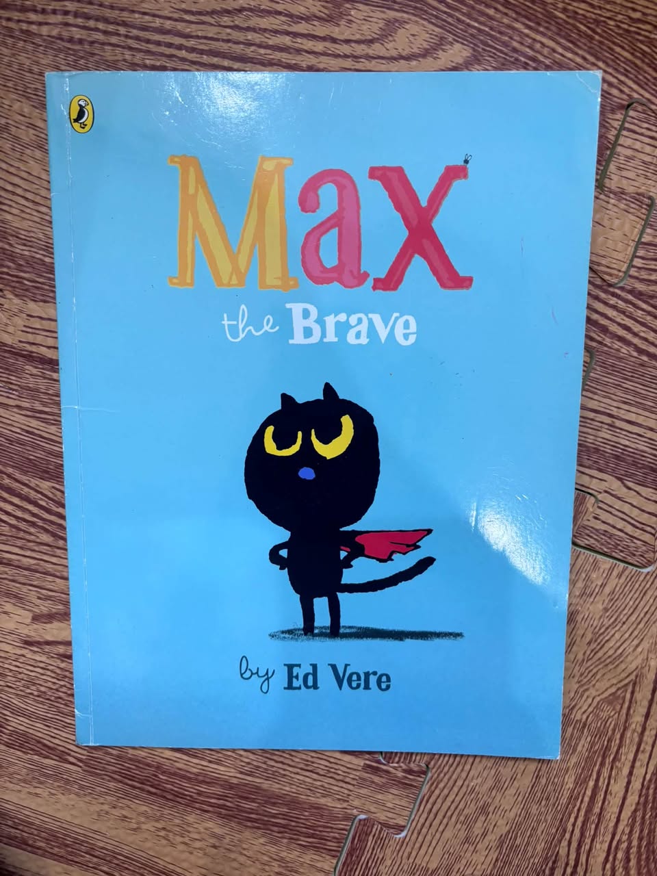MAX THE BRAVE — ảnh 1
