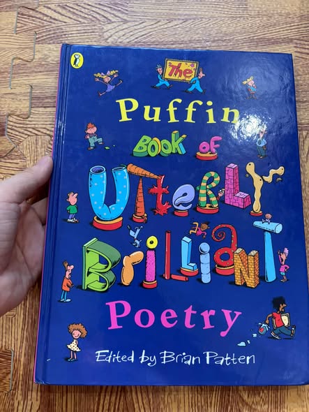 THE PUFFIN BOOK OF UTTERLY BRILLIANT POETRY (EDITED BY BRIAN PATTEN)  — ảnh 1