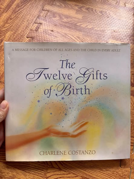 THE TWELVE GIFTS OF BIRTH image 1