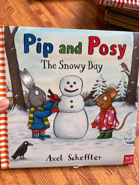 PIP AND POSY: THE SNOWY DAY