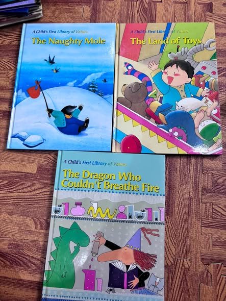 BỘ 3 CUỐN A CHILD'S FIRST LIBRARY OF VALUES (THE NAUGHTY MOLE, THE LAND OF TOYS & THE DRAGON WHO COULDN'T BREATHE FIRE)