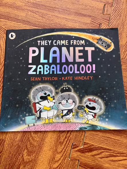 THEY CAME FROM PLANET ZABALOOLOO! (SEAN TAYLOR & KATE HINDLEY)   — ảnh 1