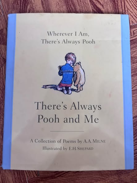 THERE'S ALWAYS POOH AND ME — ảnh 1