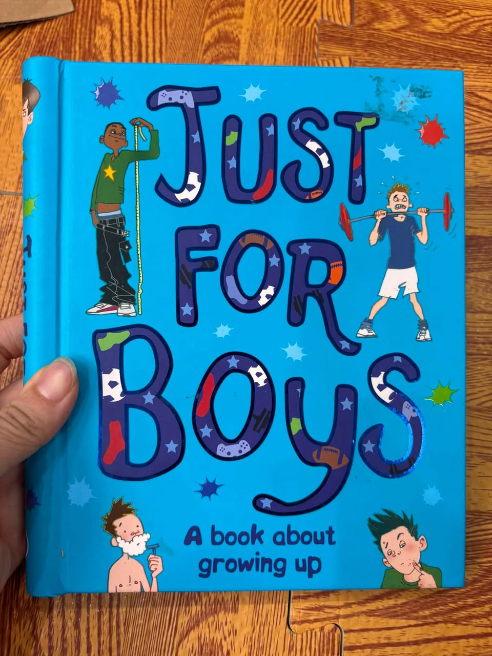 JUST FOR BOYS: A BOOK ABOUT GROWING UP