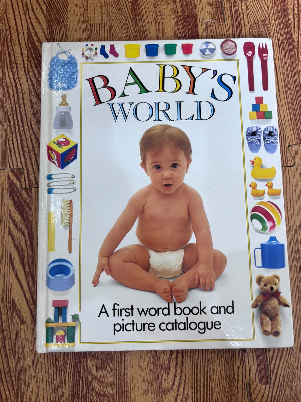 Baby’s World – A First Word Book and Picture Catalogue