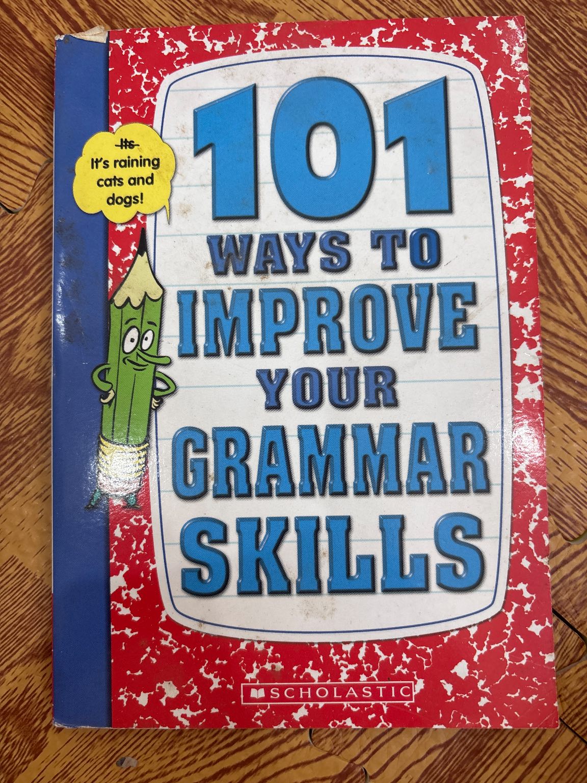 101 WAYS TO IMPROVE YOUR GRAMMAR SKILLS