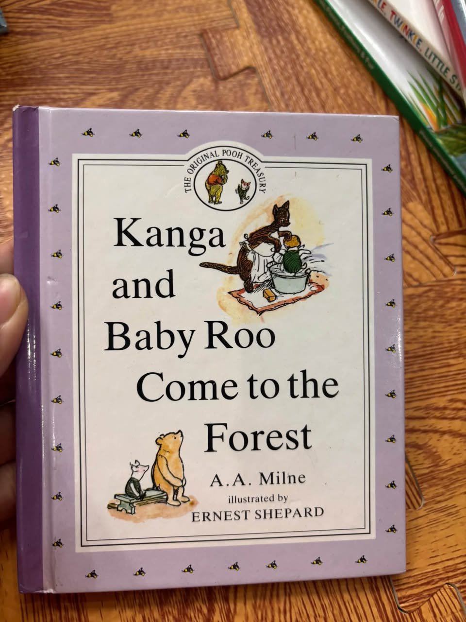 KANGA AND BABY ROO COME TO THE FOREST (A.A. MILNE & ERNEST SHEPARD)