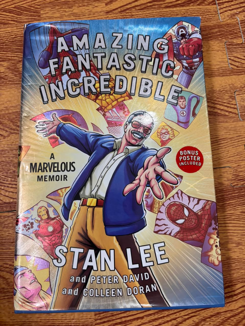 AMAZING FANTASTIC INCREDIBLE: A MARVELOUS MEMOIR (STAN LEE)