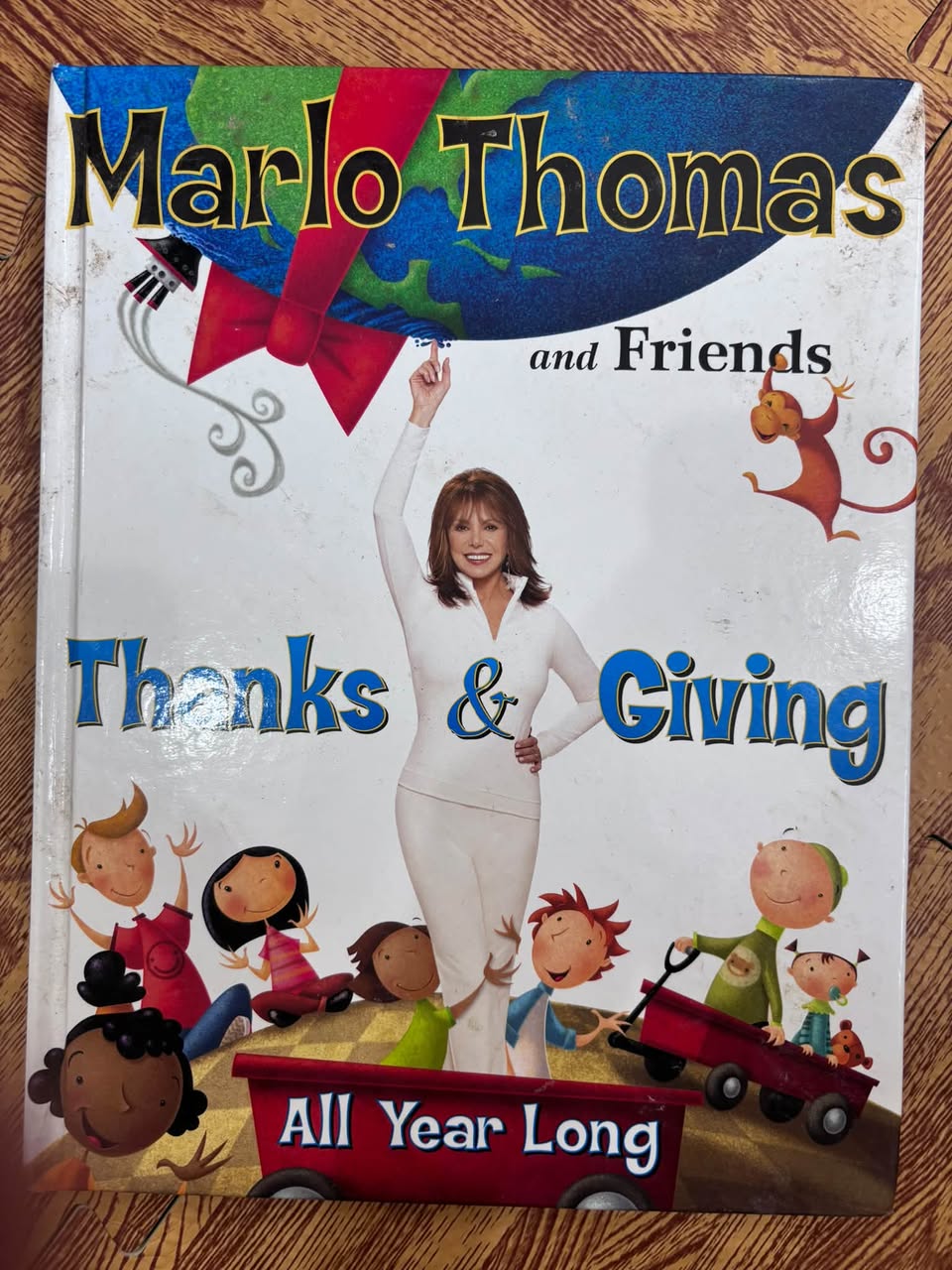 MARLO THOMAS AND FRIENDS: THANKS & GIVING ALL YEAR LONG