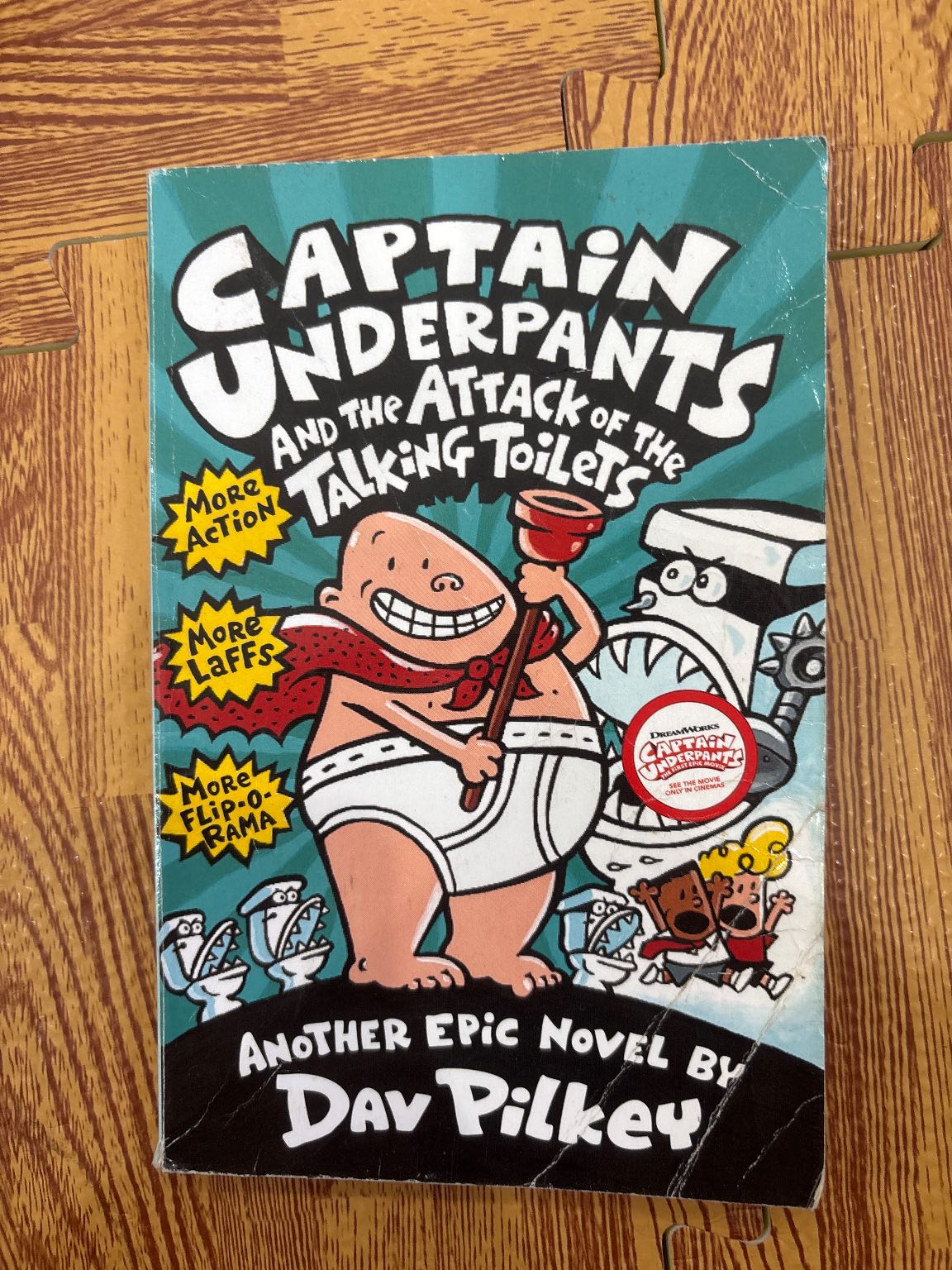 CAPTAIN UNDERPANTS AND THE ATTACK OF THE TALKING TOILETS