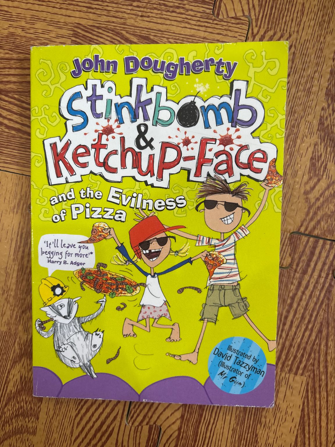 Stinkbomb & Ketchup-Face and the Evilness of Pizza