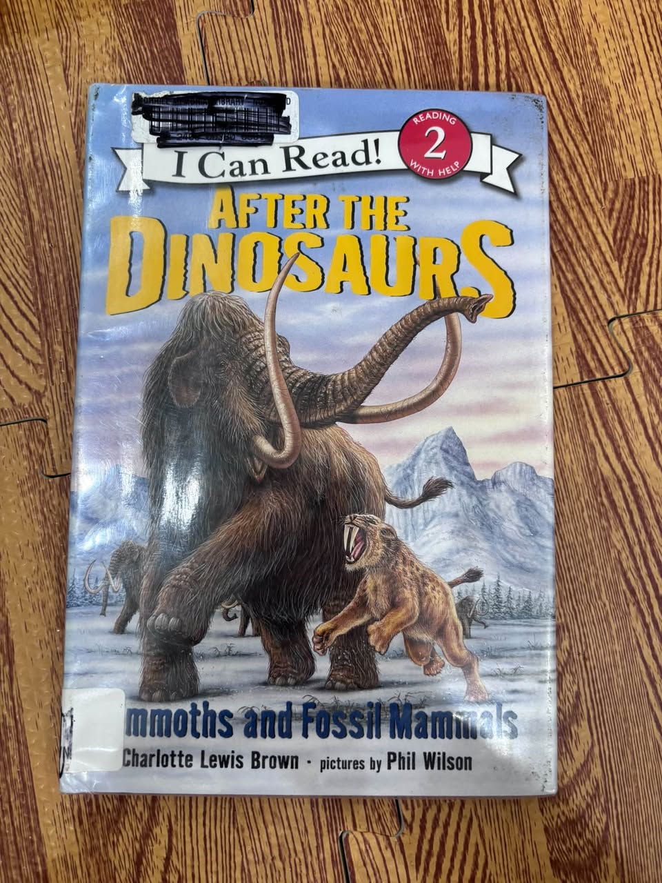 After the Dinosaurs: Mammoths and Fossil Mammals – Charlotte Lewis Brown — ảnh 1