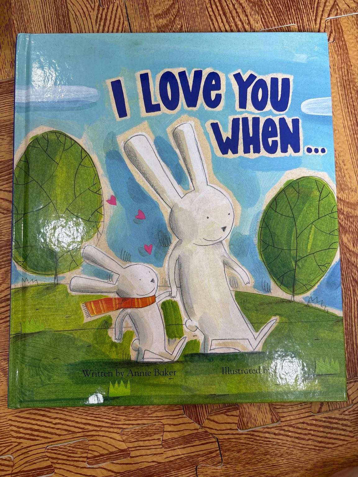 I Love You When...
