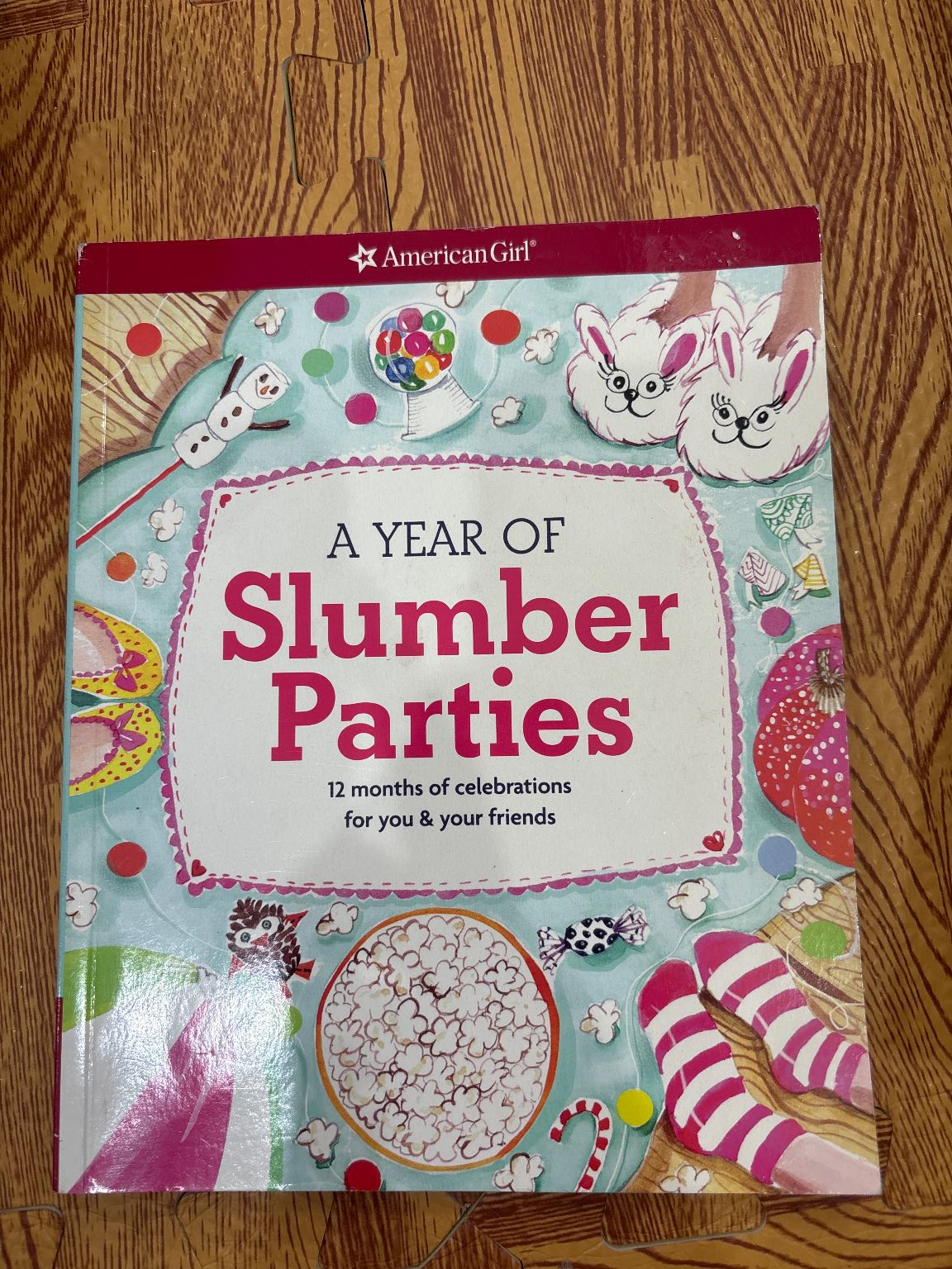 A YEAR OF Slumber Parties