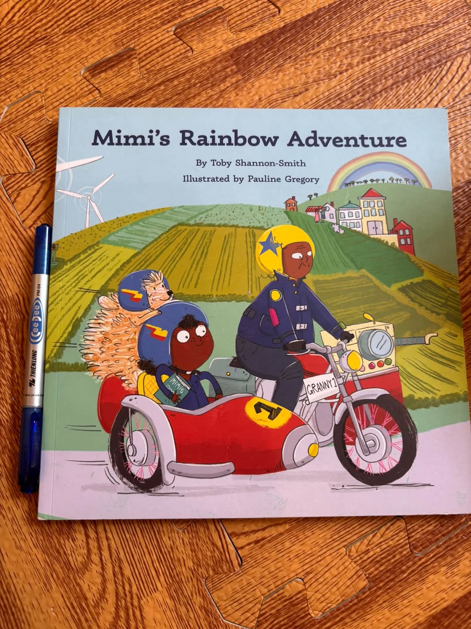 MIMI'S RAINBOW ADVENTURE (TOBY SHANNON-SMITH & PAULINE GREGORY)
