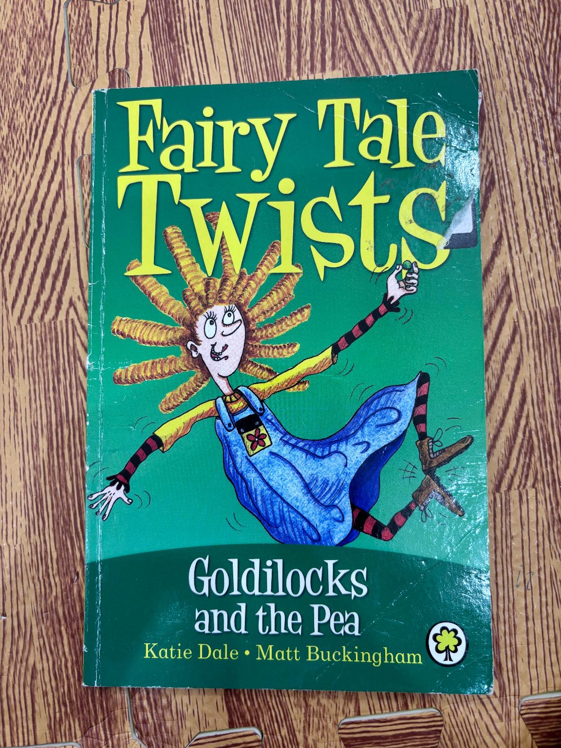 Fairy Tale Twists Goldilocks and the Pea
