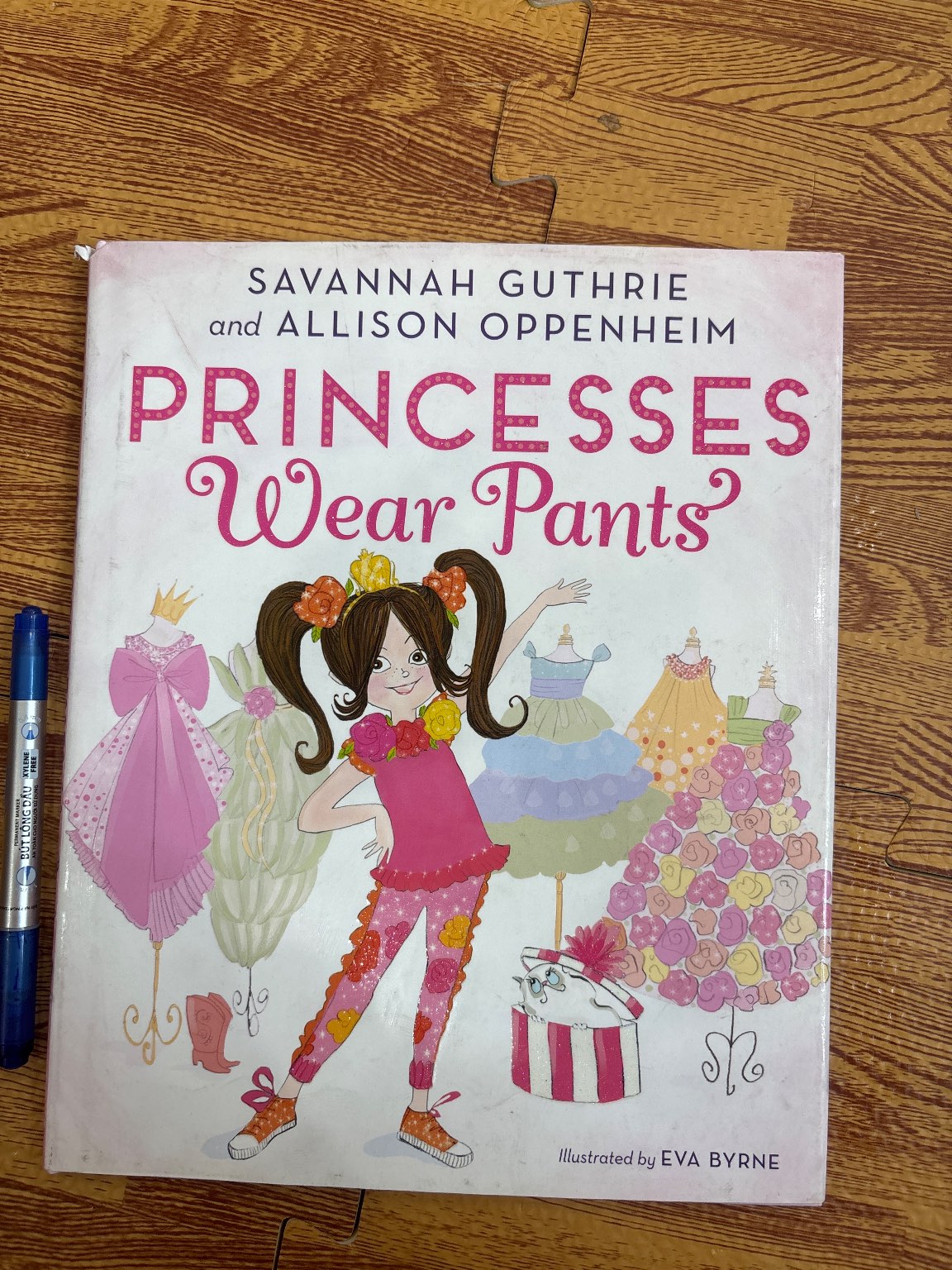 Princesses Wear Pants
