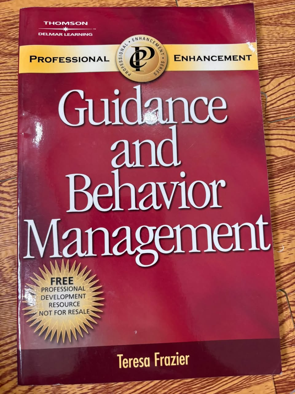 GUIDANCE AND BEHAVIOR MANAGEMENT (TERESA FRAZIER)
