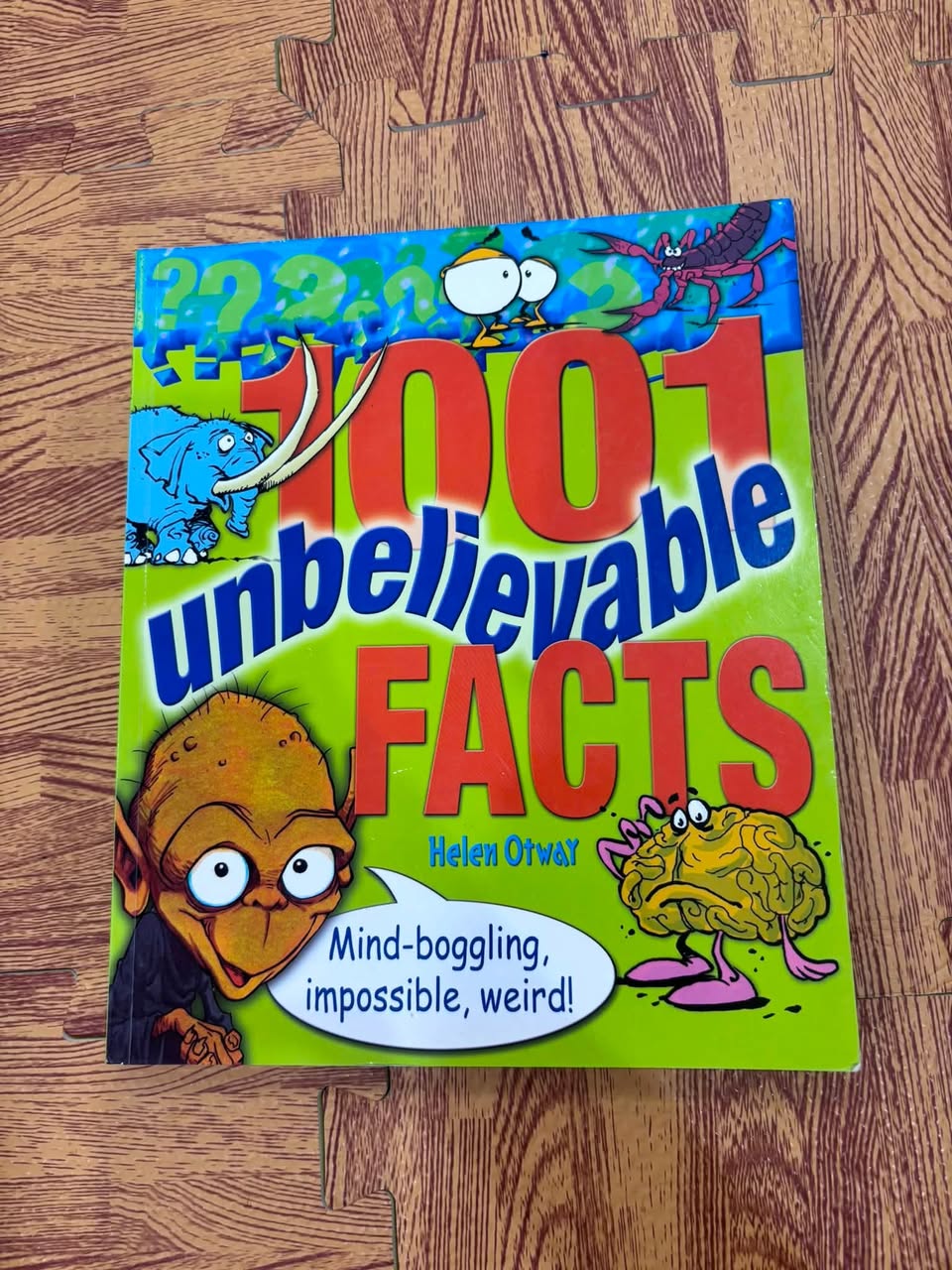 1001 UNBELIEVABLE FACTS - HELEN OTWAY — ảnh 1